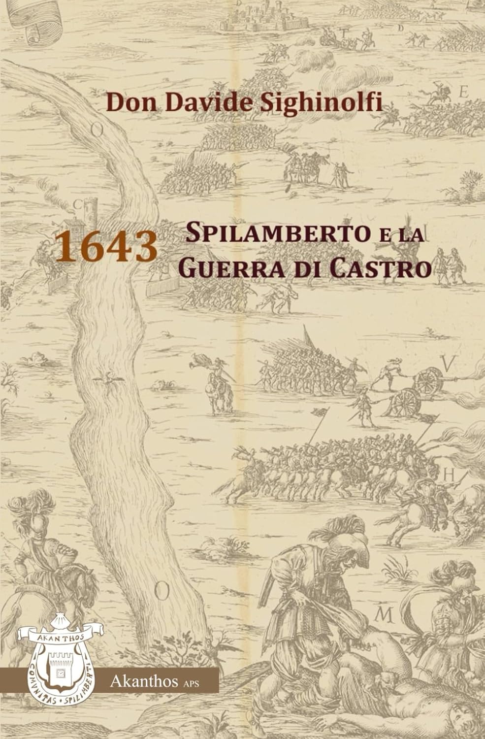 Copertina 1643 Spilamberto e la Guerra di Castro